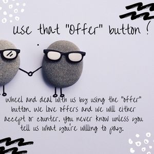 Name your own price! Make an offer!
